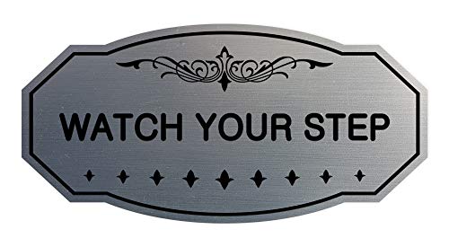 Victorian Please Watch Your Step Sign (Brushed Silver) - Small
