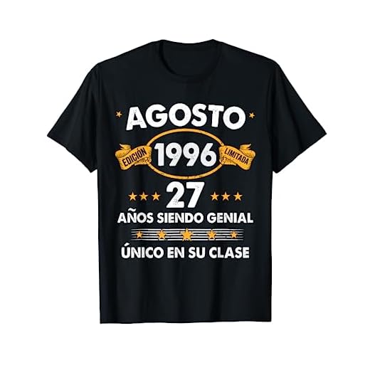 27 Años Cumpleaños Regalo Hombre Agosto 1996 Agosto 27 Años Camiseta