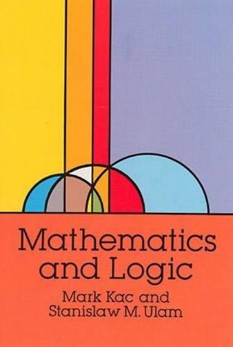 Mathematics and Logic: Retrospect and Prospects (Dover Books on Mathematics)