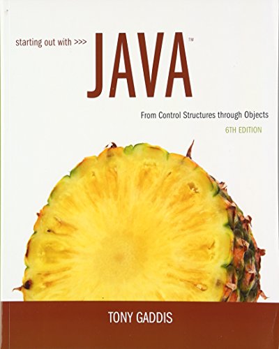 Starting Out with Java: From Control Structures through Objects plus MyLab Programming with Pearson eText -- Access Card Package (6th Edition)