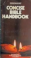 Concise Bible Handbook B000GS6GUY Book Cover
