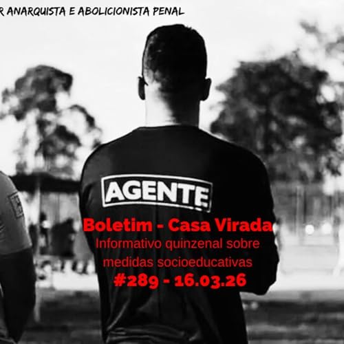 Casa Virada #289 - 16.03.26