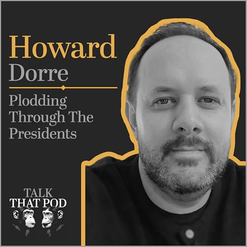 002 - Howard Dorre - Plodding Through The Presidents