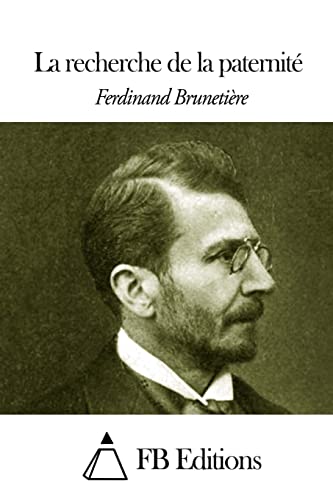La recherche de la paternité (French Edition)