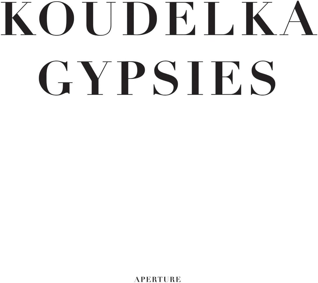 Koudelka: Gypsies Hardcover โ September 30, 2011