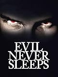 El mal nunca duerme