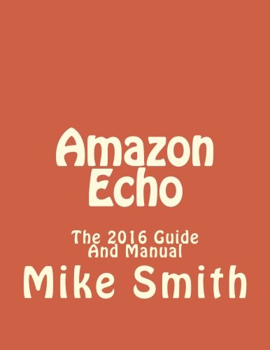 AMAZON ECHO USER MANUAL PDF visual data 7