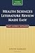 Health Sciences Literature Review Made Easy: The Matrix Method
