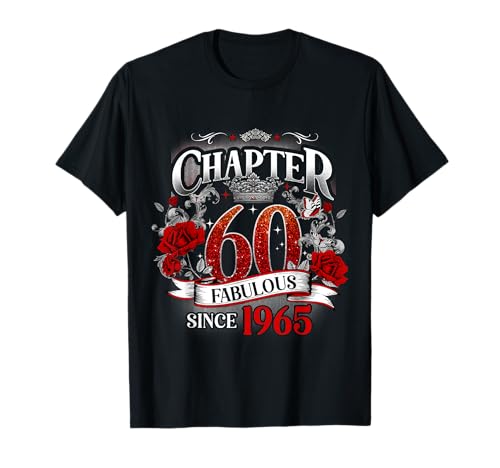 Womens Chapter 60 Fabulous Since 1965 60th Birthday Queen Camiseta