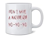 Poster Foundry Now I Have a Machine Gun HO HO HO Christmas Xmas Ceramic Coffee Mug Tea Cup Fun Novelty Gift 12 oz