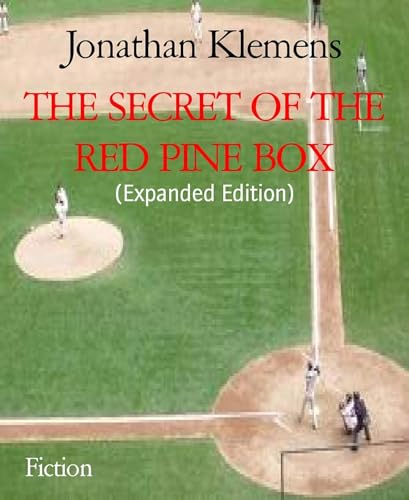The Secret of the Red Pine Box: Our National Pastime (English Edition)