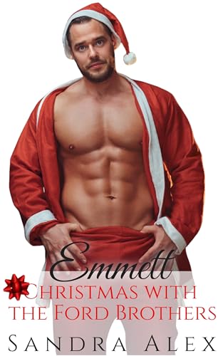Emmett (Christmas with the Ford Brothers Book 5)