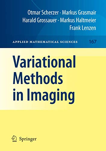 Variational Methods In Imaging (Applied Mathematical Sciences, Volume 167) view 2