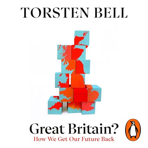 Great Britain? by Torsten Bell episode artwork