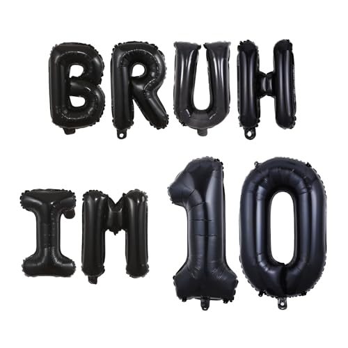 Wonmelody Bruh It's My Birthday Decorations Bruh IM 10 Balloon Banner It's My 10th Birthday Black 10th Bday Decor Cheers to 10 Years Old Decor