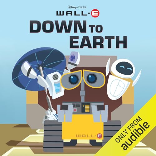 WALL-E: Down to Earth by Disney Books episode artwork
