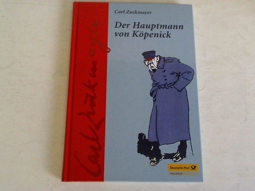 Der Hauptmann Von Köpenick Von Carl Zuckmayer