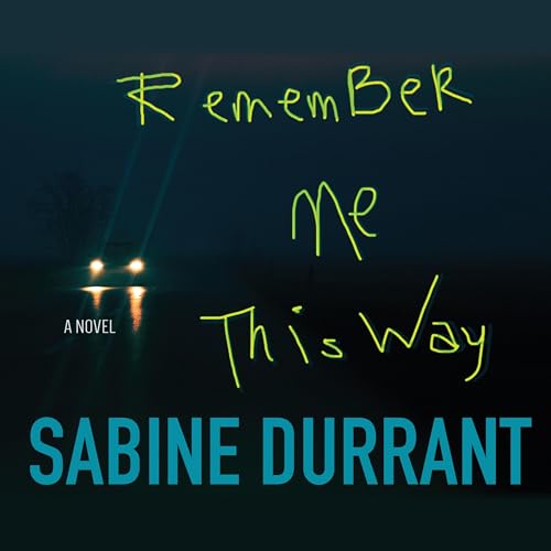 Remember Me This Way B0DJ24BLPN Book Cover