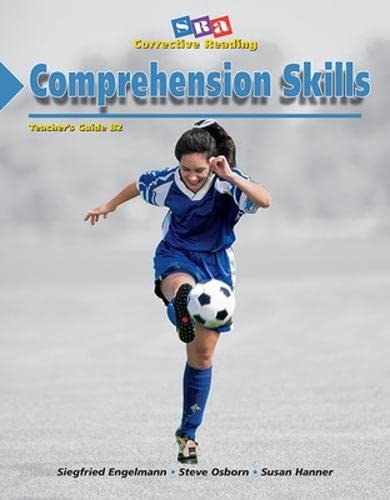 Corrective Reading Program: Crp Comp B2 Cs Add Teachers Gde 1999 Ed