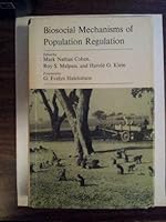 Biosocial Mechanisms of Population Regulation 0300023995 Book Cover