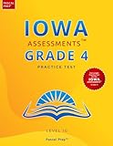 Iowa Assessments Grade 4 Practice Test: Level 10