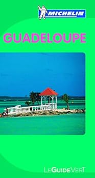 Paperback GUIDE VERT GUADELOUPE EN FRANCAIS [French] Book