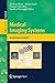 Produktbild Medical Imaging Systems: An Introductory Guide (Image Processing, Computer Vision, Pattern Recognition, and Graphics, Band 11111)