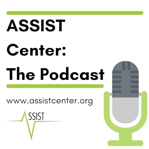 The ASSIST Center Podcast Titelbild