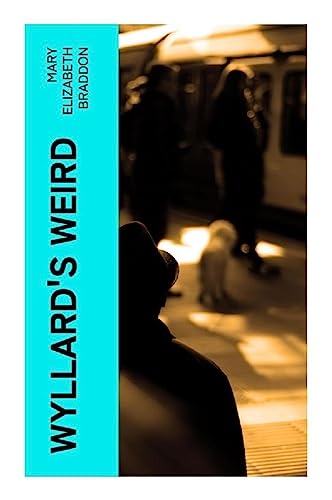 Wyllard's Weird 8027380863 Book Cover