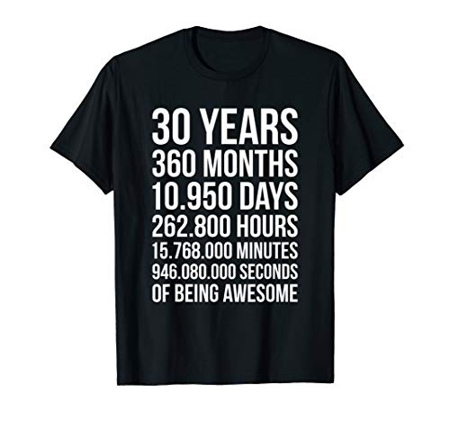 Awesome 30th Birthday Shirt Funny 30 Year Old Birthday Gift