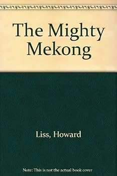 Hardcover The Mighty Mekong Book