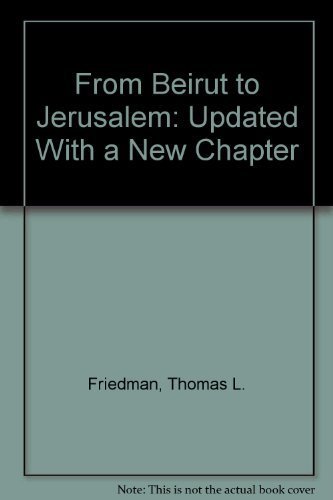 From Beirut to Jerusalem: Updated With a New Ch... 1439506876 Book Cover