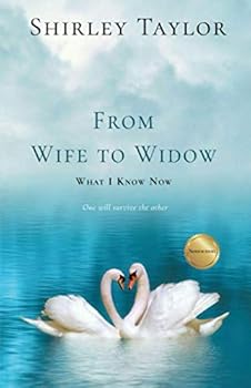 Paperback From Wife to Widow: What I Know Now Book
