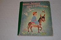 When Jesus was a little boy 0516136607 Book Cover