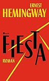 Fiesta - Ernest Hemingway