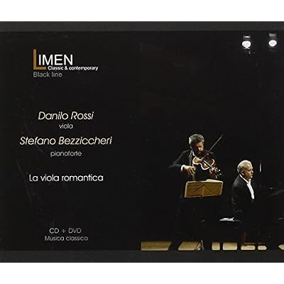 Glinka, Schubert, Schumann - La viola Romantica (CD+DVD) Danilo Rossi