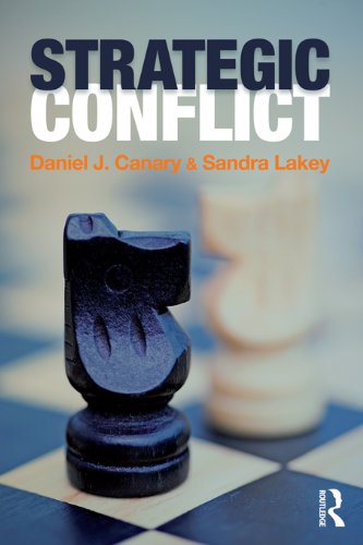 Strategic Conflict (Routledge Communication Series)