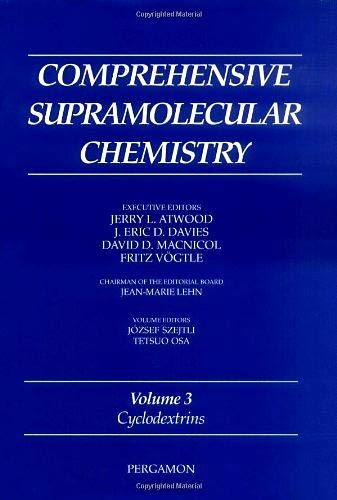 Comprehensive Supramolecular Chemistry, Volume 3: Cyclodextrins      1st Edition