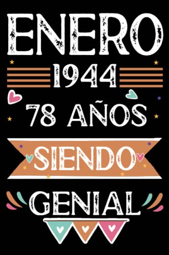 CUADERNO, Enero 1944, 78 Años Siendo Genial: 78 años. Libro de visitas, cuaderno, 110 páginas de felicitaciones, idea de regalo, regalo Para la esposa, novia, mujer, La madre