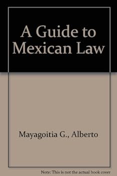 Paperback A Guide to Mexican law Book