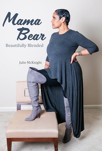 Mama Bear: Beautifully Blended