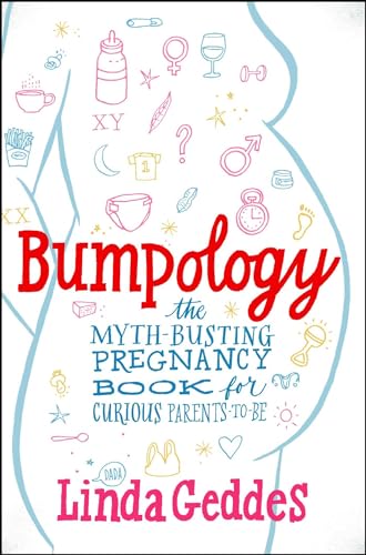 Bumpology: The Myth-Busting Pregnancy Book for Curious Parents-To-Be (A Gift for New Moms) image 2
