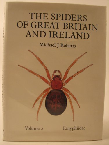 Linyphiidae (v. 2) (The Spiders of Great Britain and Ireland)