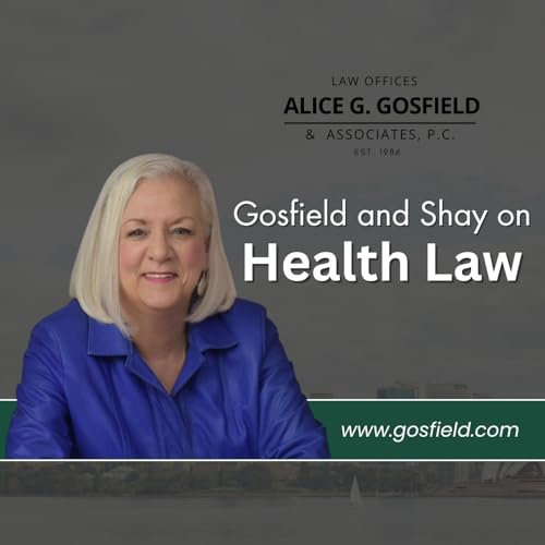 Gosfield & Shay on Health Law cover art