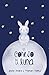 El Conejo de la Luna (Spanish Edition)