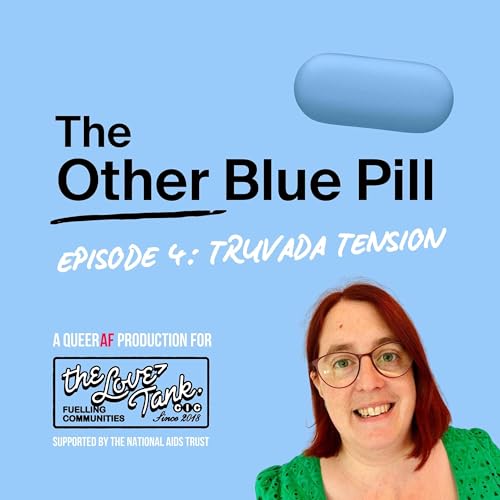 Truvada tension - why some people didn't want PrEP