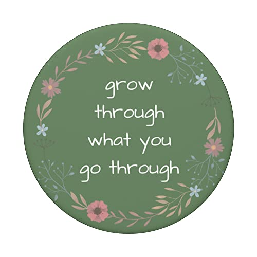 Grow Through What You Go Through Inspirational Garden PopSockets Swappable PopGrip, Black - Image 3