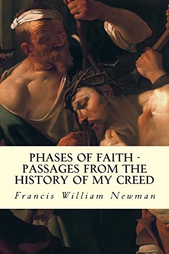 Phases of Faith - Passages from the History of ... 1507745249 Book Cover
