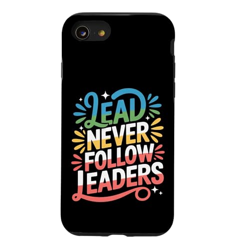 Lead Never Follow Leaders ���͂ő�_�ȃn�b�X�� ���[�_�[�V�b�v ||- �X�}�z�P�[�X iPhone SE (2020) / 7 / 8 �p