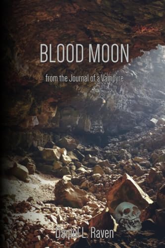  Blood Moon: from the Journal of a Vampyre